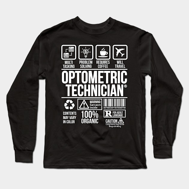 Optometric technician T-shirt | Job Profession | #DW Long Sleeve T-Shirt by DynamiteWear